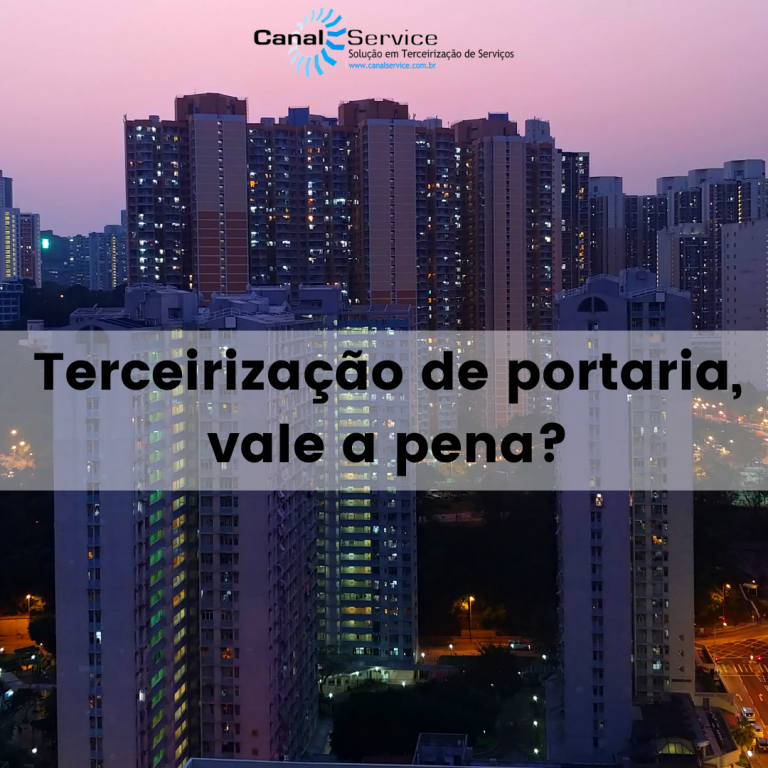 Terceirização De Portaria, Vale A Pena? – Canal Service